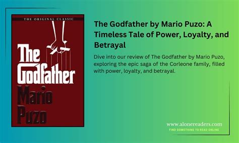 “The Godfather” -  a powerful tale of family loyalty and bloody vendettas!